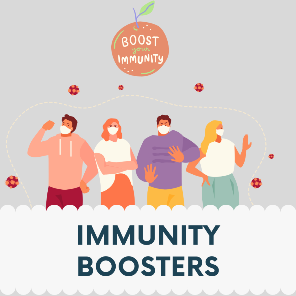 Immunity Boosters